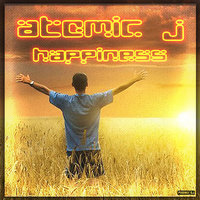 Atomic J - Atomic J - Happiness (Original Space Mix) [one edit]
