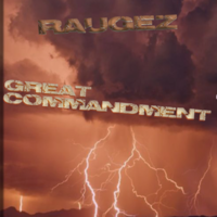 Raugez - Great Commandment