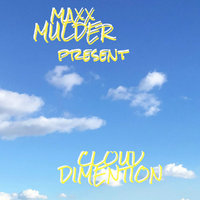 maxx mulder - Maxx Mulder-cloud dimention(demo)
