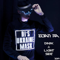 Eoan Ra - Dark and Light side MIX