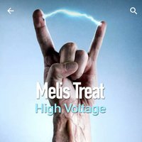 Melis Treat - High Voltage