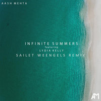 Sailet Weengels - Aash Mehta - Infinite Summers (ft. Lydia Kelly)(Sailet Weengels Remix)