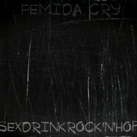Femida Cry - Femida Cry - Пообещай.mp3