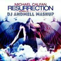 ANDMELL - Michael Calfan and Axwell vs. Fedde le Grand & Nicky Romero feat. Matthew Koma - Turn Off Your Resurrection (DJ Andmell MashUp)