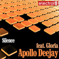 APOLLO DEEJAY - SILENCE (FEAT. GLORIA)