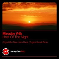 Eugene Karnak - Miroslav Vrlik - Heat Of The Night (Eugene Karnak Remix)