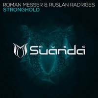 Ruslan Radriges - Roman Messer & Ruslan Radriges - Stronghold (Radio Edit)