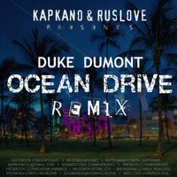 DJ_Ruslove - Ocean Drive (Kapkano & Ruslove Remix)