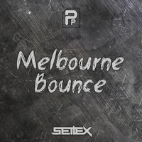 Setlex - Melbourne Bounce