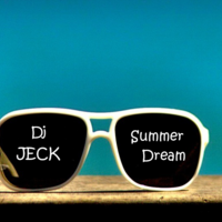 DJ JECK - Summer Dream 2016