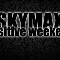 Dj SkyMax - Positive weekend