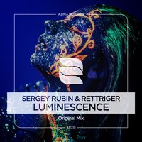 Sergey Rubin - Luminescence (Original Mix)