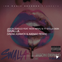 DJ Vadim Adamov - Jason Derulo feat. Nicki Minaj & Ty Dolla Sign - Swalla (Vadim Adamov & Avenso Radio Edit)