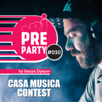 Sanya Dymov - #010 NRJ PRE-PARTY by Sanya Dymov - Casa Musica Contest