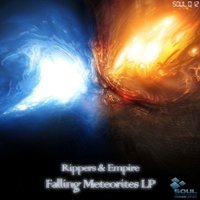 Rippers - Rippers & Empire - Falling Meteorites [SoulLimited Rec.] (heppy-hardcore)