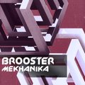 Brooster - Mekhanika#4