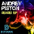Andrey Piston - Andrey Piston  – Sensei (Original Mix)