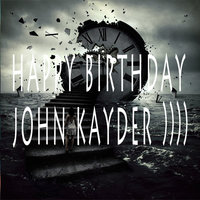 John Kayder - John Kayder-Happy Birthday(Exclusive mix)23-09-2016 (promodj.com)