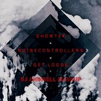 ANDMELL - Showtek & Noisecontrollers and Tiësto vs. Knife Party - Get Loose LRAD (DJ Andmell MashUp)