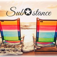 Substance - Atb - Sunset Girl (Sub✪stance Remix)demo