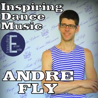 Andre Fly - Andre Fly - Inspiring Dance Music #054 @ Live at TrancEuphoria (25.02.17)