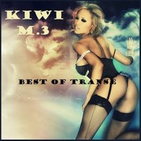 Kiwi.m3 - Kiwi.m3 - My space [original track]