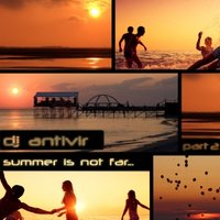 Egor Antivir - Summer is not far... [ part 2 ]