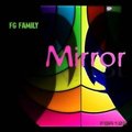 F***G Family - F***G Family - Mirror (Original Mix)