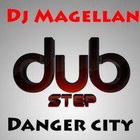Dj Magellan - Dj Magellan - Danger city