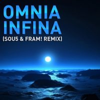 SOU5 - Omnia - Infina (SOU5 & FRAM! remix)