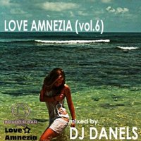 Dj Danels - Love Amnezia (Vol.6)