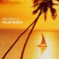 Gin vinyla - Palm Beach (Short mix)