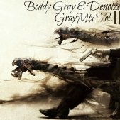 Boddy Gray - Boddy Gray & Denoize-Graymix Vol.||
