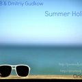 Dj Eugenio B - Eugenio B & Dmitriy Gudkow - Summer holidays (Original Mix)