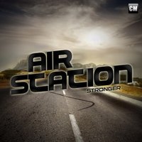 Air Station - Stronger (Extended Mix)