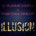 Show-Bit - DJ VLADIMIR SHKIPER & DJ NIKOSHA VINILOFF – ILLUSION