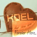 KOEL - KOEL - Forever Here....