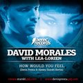 Alexey Starski - David Morales feat. Lea - How Would U Feel (Denis Presta & Alexey Starski 2012 Remix)