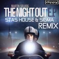 Dj Stas House - Martin Solveig-The Night Out (Stas House & Sigma Remix)