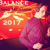 BALANCE - Spring Megamix 2017