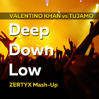 Zertyx - Valentino Khan vs Tujamo - Deep Down Low (Zertyx Mash-up)