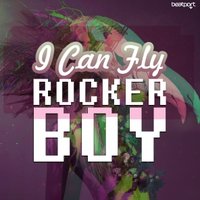 ROCKERBOY - Rockerboy - I can Fly (Radio edit)