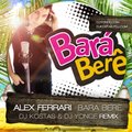 DJ Yonce - Alex Ferrari – Bara bara Bere bere ( DJ Kostas & DJ Yonce Remix )