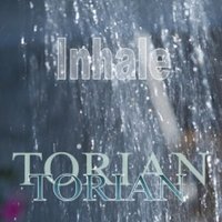 TORIAN a.k.a. dj torian - Torian - Inhale (original mix)