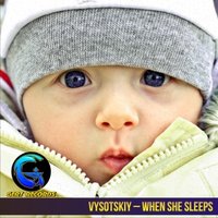 Gert Records - Vysotskiy - When She Sleeps (Original mix)