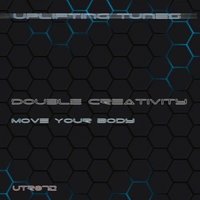 Double Creativity - Move Your Body