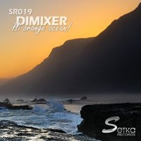DJ DIMIXER - Hi orange ocean! (original mix)