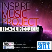 DJ Kia - Inspire Music Project - October 2011
