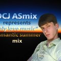 DCJ ASmix - DCJ ASmix - Only love music (Romantic summer mix 2010)