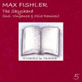 Max Fishler - Max Fishler - The Skyshard (Radio mix)